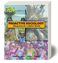 Proactive Sociology: Blueprints For a Better World 4e - TEXTBOOK-Plus Edition (Loose-Leaf) 