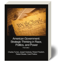 Cover for American Government: Strategic Thinking in Race, Politics, and Power 1
