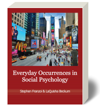 Real World Occurrences in Social Psychology 1e - Loose-Leaf 