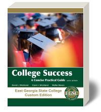 Cover for College Success: A Concise Practical Guide - East Georgia State College Custom Edition 6
