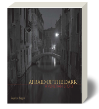 Afraid of the Dark: A Venetian Story 1e - eBook (6-months)
